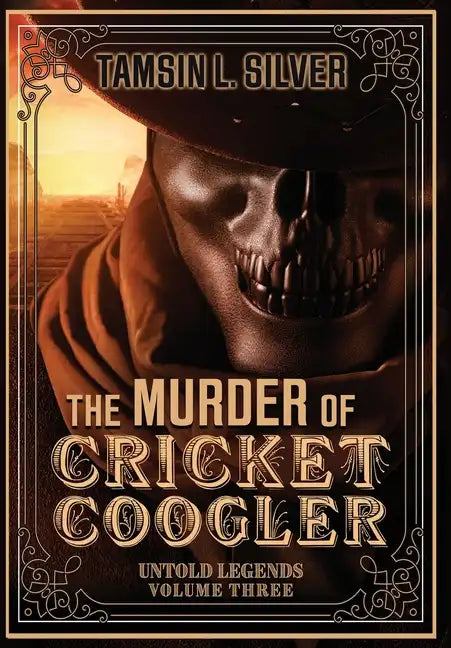 The Murder of Cricket Coogler - Hardcover