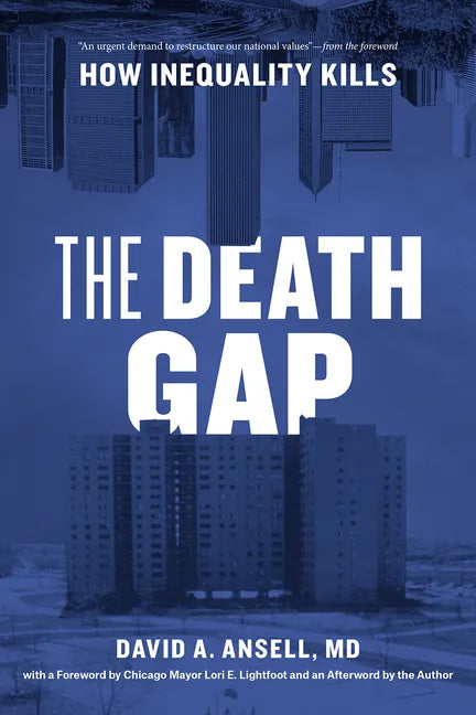 The Death Gap: How Inequality Kills - Paperback