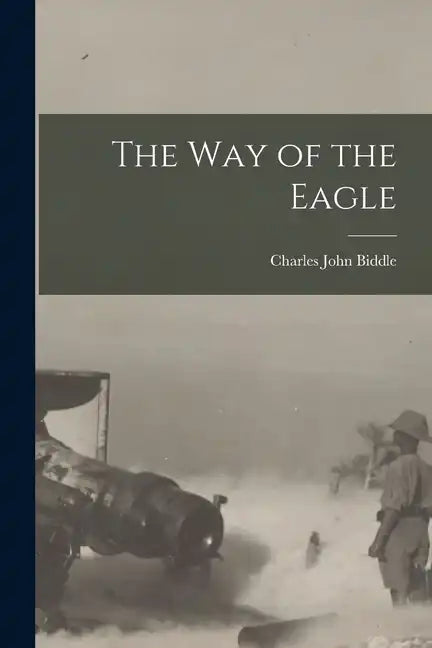 The Way of the Eagle - Paperback