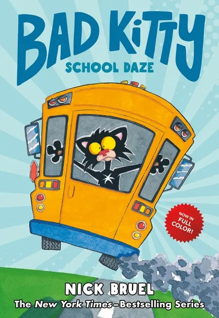 Bad Kitty School Daze (Full-Color Edition) - Hardcover