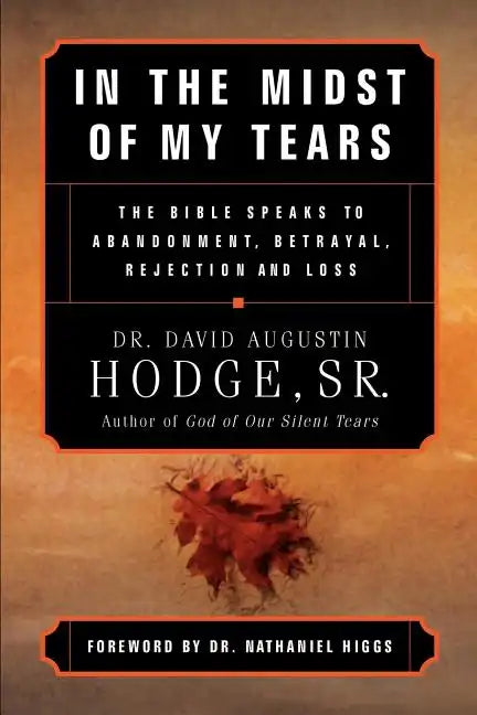 In the Midst of My Tears - Paperback