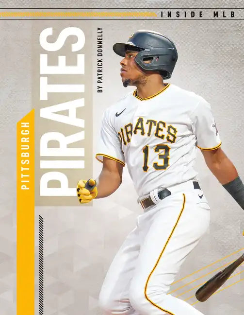 Pittsburgh Pirates - Library Binding
