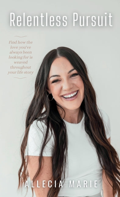 Relentless Pursuit - Hardcover