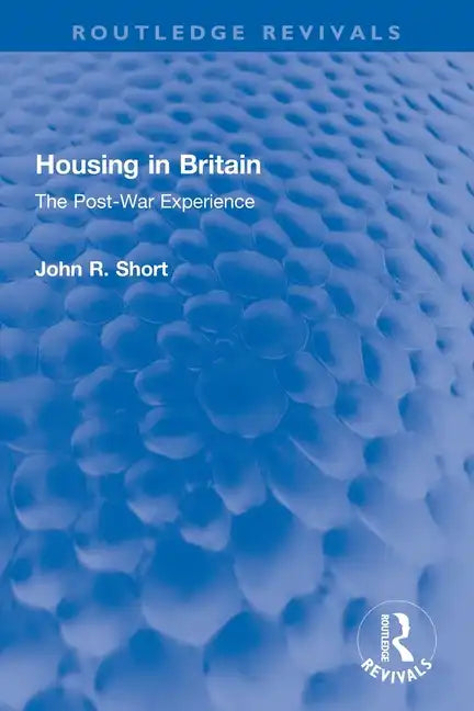 Housing in Britain: The Post-War Experience - Paperback