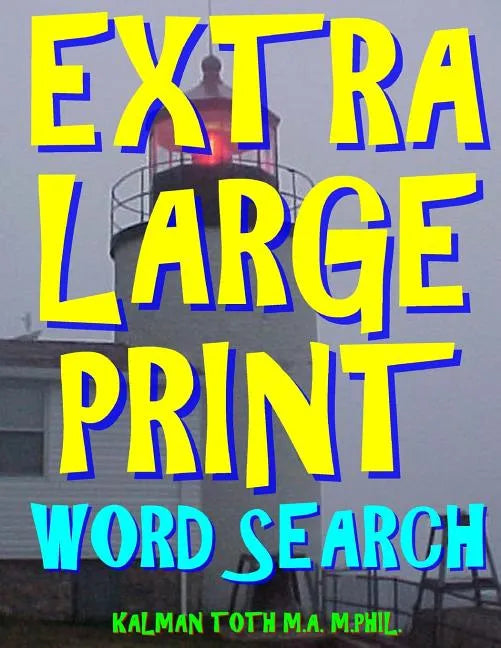 Extra Large Print Word Search: 133 Giant Print Word Search Puzzles - Paperback