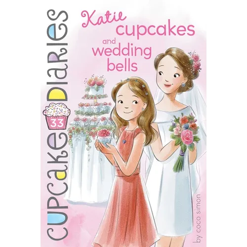 Katie Cupcakes and Wedding Bells - Hardcover