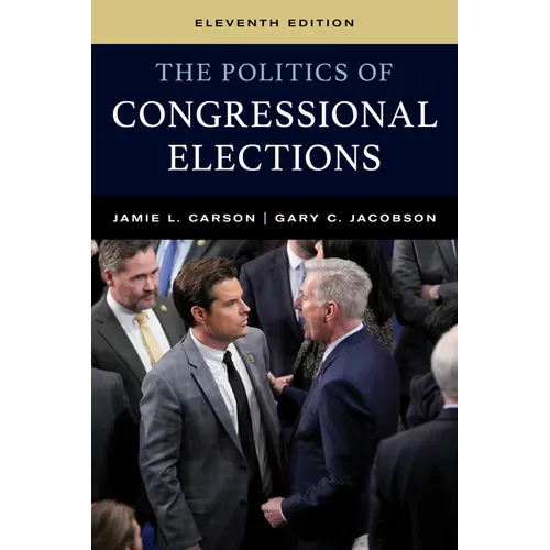 The Politics of Congressional Elections - Paperback