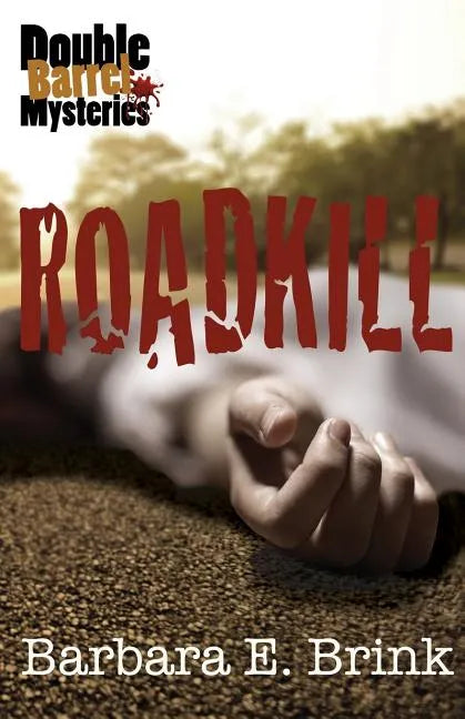 Roadkill - Paperback