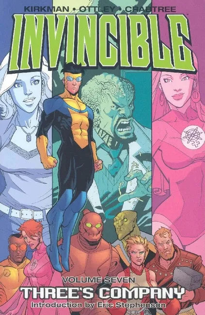 Invincible Volume 7: Three's Company - Paperback