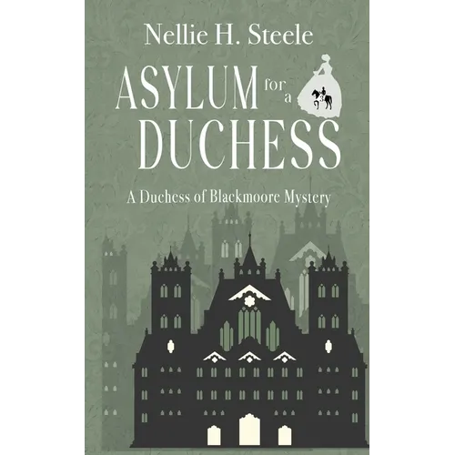 Asylum for a Duchess - Paperback