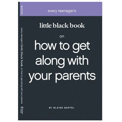 Little Black Book on How to Get Along with Your Parents - Paperback