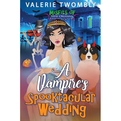 A Vampire's Spooktacular Wedding - Paperback