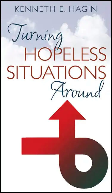 Turning Hopeless Situations Around - Paperback