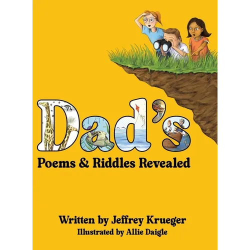 Dad's Poems and Riddles Revealed - Hardcover