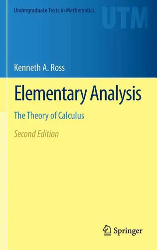 Elementary Analysis: The Theory of Calculus - Hardcover
