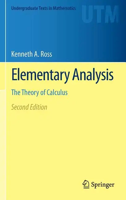 Elementary Analysis: The Theory of Calculus - Hardcover