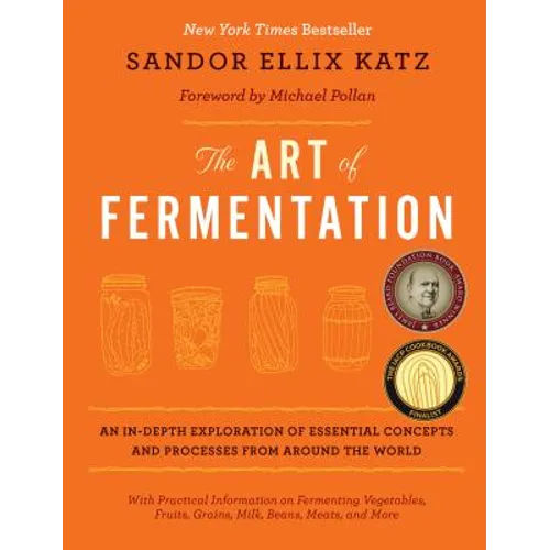 The Art of Fermentation: New York Times Bestseller - Hardcover