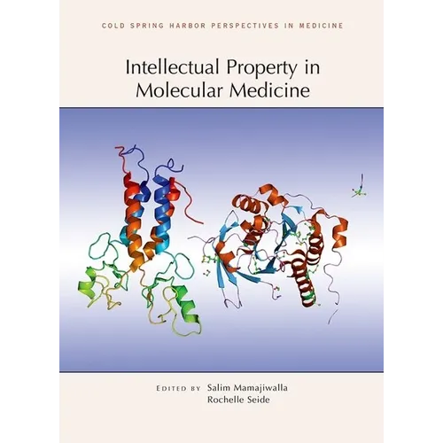 Intellectual Property in Molecular Medicine - Hardcover