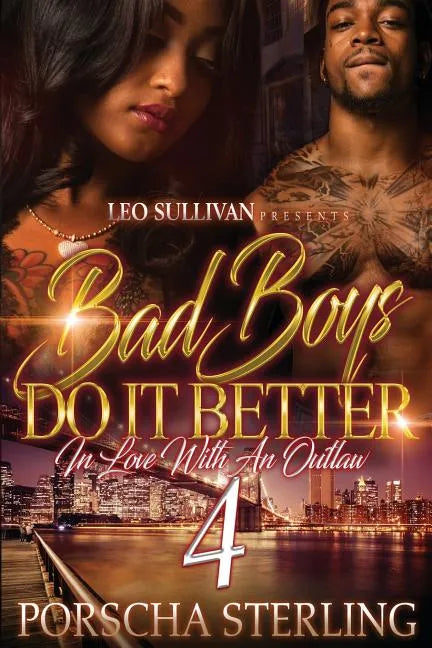 Bad Boys Do It Better 4: In Love With an Outlaw - Paperback