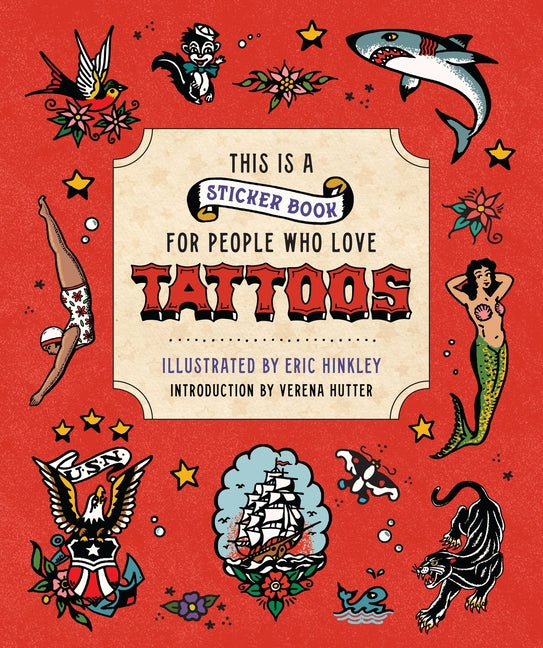 This Is a Sticker Book for People Who Love Tattoos - Hardcover