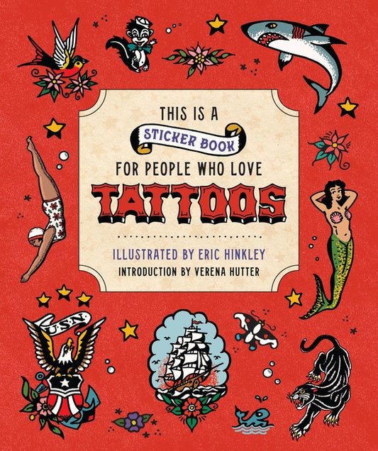 This Is a Sticker Book for People Who Love Tattoos - Hardcover