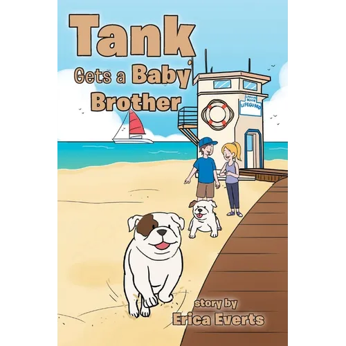 Tank Gets A Baby Brother - Paperback