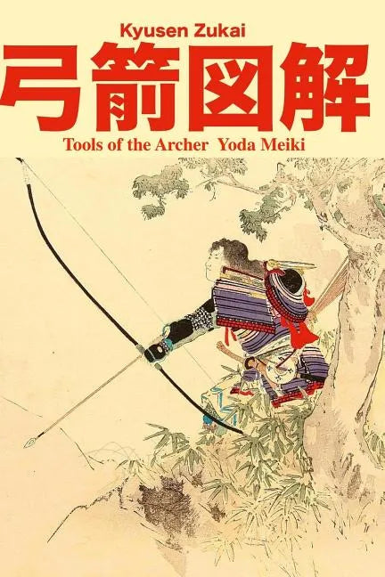 Tools of the Archer - Paperback