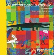 Cuentos Para La Escuela - Paperback