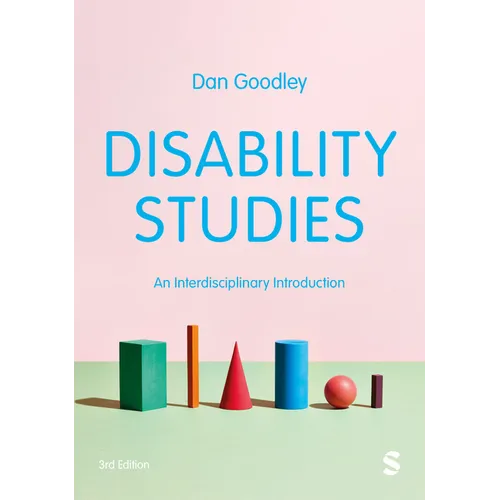 Disability Studies: An Interdisciplinary Introduction (Third Edition) - Paperback