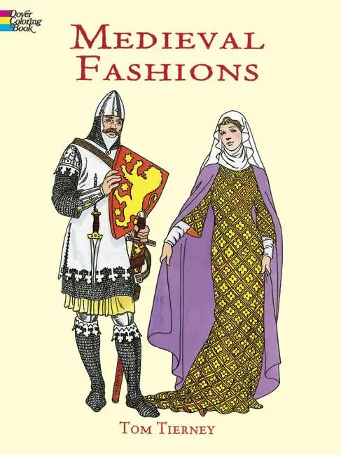 Medieval Fashions Coloring Book - Paperback
