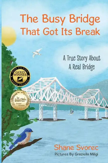 The Busy Bridge That Got Its Break - Paperback