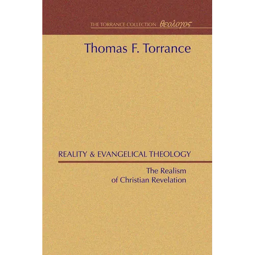 Reality and Evangelical Theology - Paperback