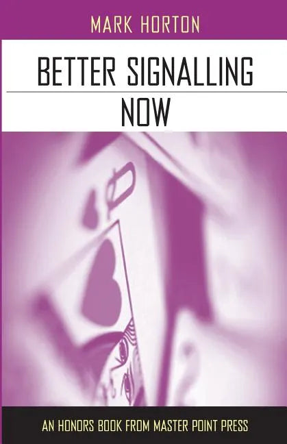 Better Signalling Now - Paperback