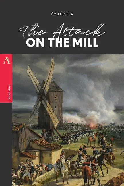 The Attack on the Mill - Paperback