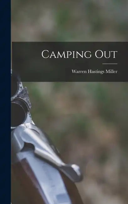 Camping Out - Hardcover