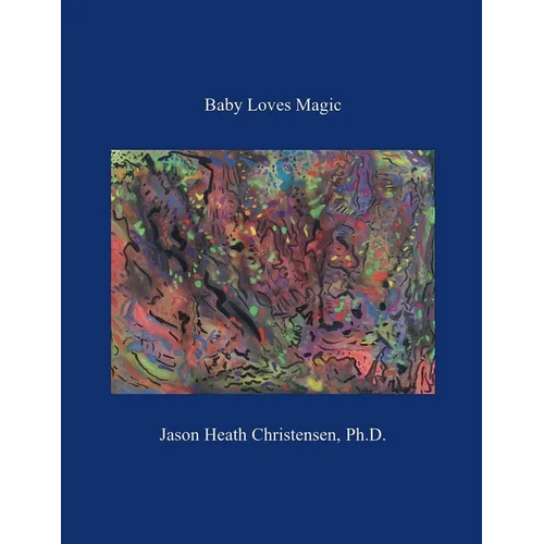 Baby Loves Magic - Paperback