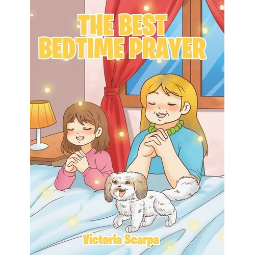 The Best Bedtime Prayer - Hardcover
