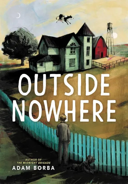 Outside Nowhere - Hardcover
