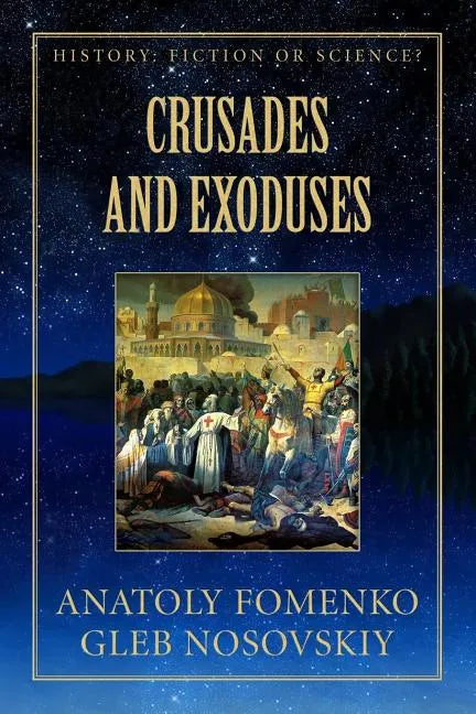 Crusades and Exoduses - Paperback