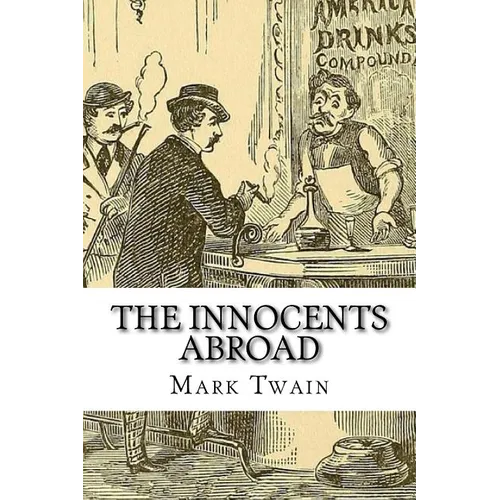 The Innocents Abroad Mark Twain - Paperback