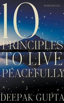 10 Principles to Live Peacefully - Paperback