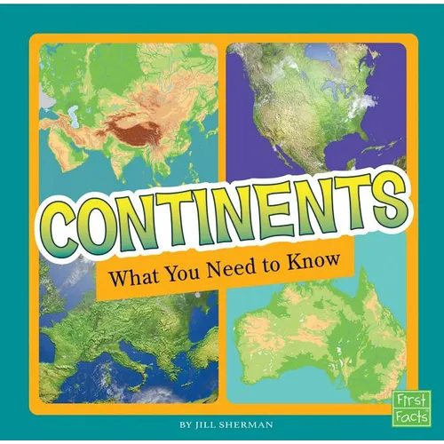 Continents: What You Need to Know - Paperback