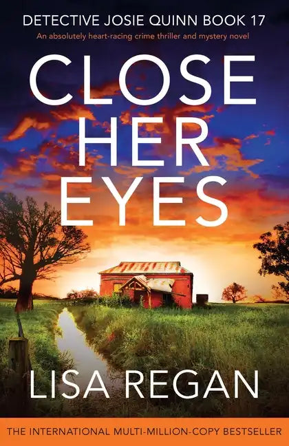 Close Her Eyes: An absolutely heart-racing crime thriller and mystery novel - Paperback
