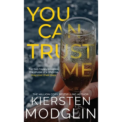 You Can Trust Me - Hardcover