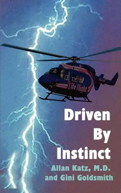 Driven by Instinct - Paperback