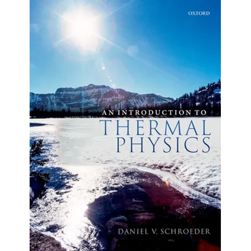 An Introduction to Thermal Physics - Hardcover
