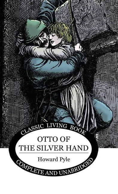 Otto of the Silver Hand - Hardcover