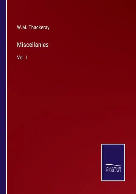 Miscellanies: Vol. I - Paperback