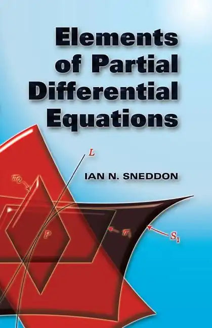Elements of Partial Differential Equations - Paperback