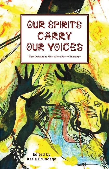 Our Spirits Carry Our Voices - Paperback